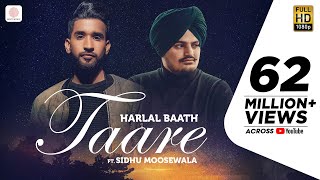 TAARE  Sidhu Moosewala amp Harlal Batth  Latest Punjabi Song 2020 [upl. by Aikim90]