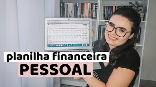 Como criar uma PLANILHA FINANCEIRA PESSOAL  Fácil e online [upl. by Sej]